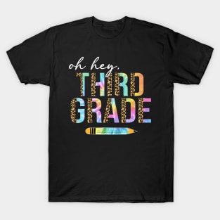 Tie Dye Leopard Oh Hey Third Grade Back To School T-Shirt